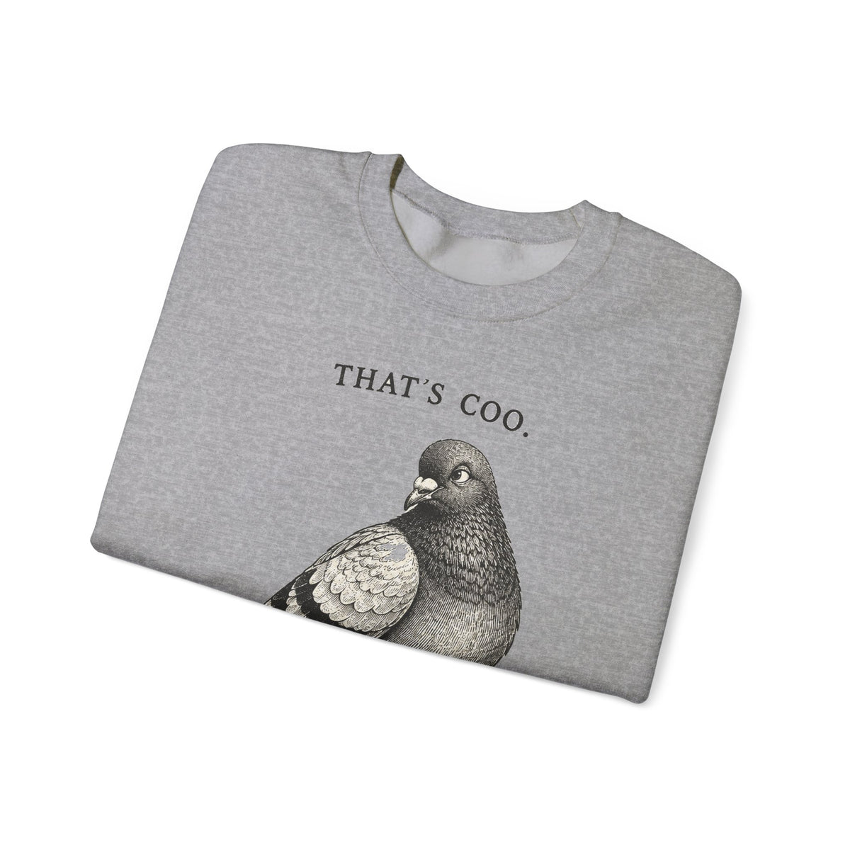 Thats Coo Pigeon Sketch Sweatshirt Minimal Bird Pun