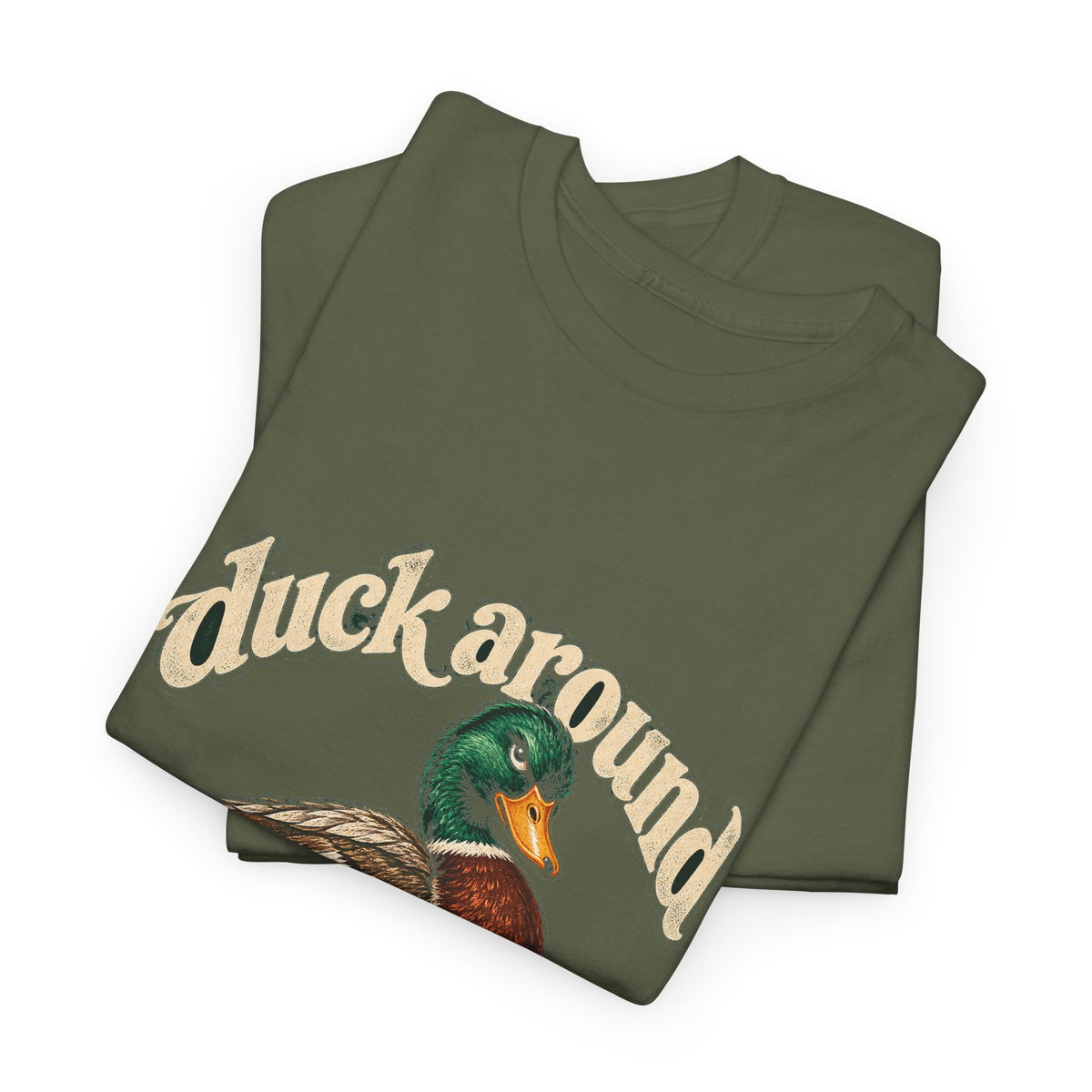 Duck Around and Find Out Tee Funny Mallard Duck FAFO Pun Shirt