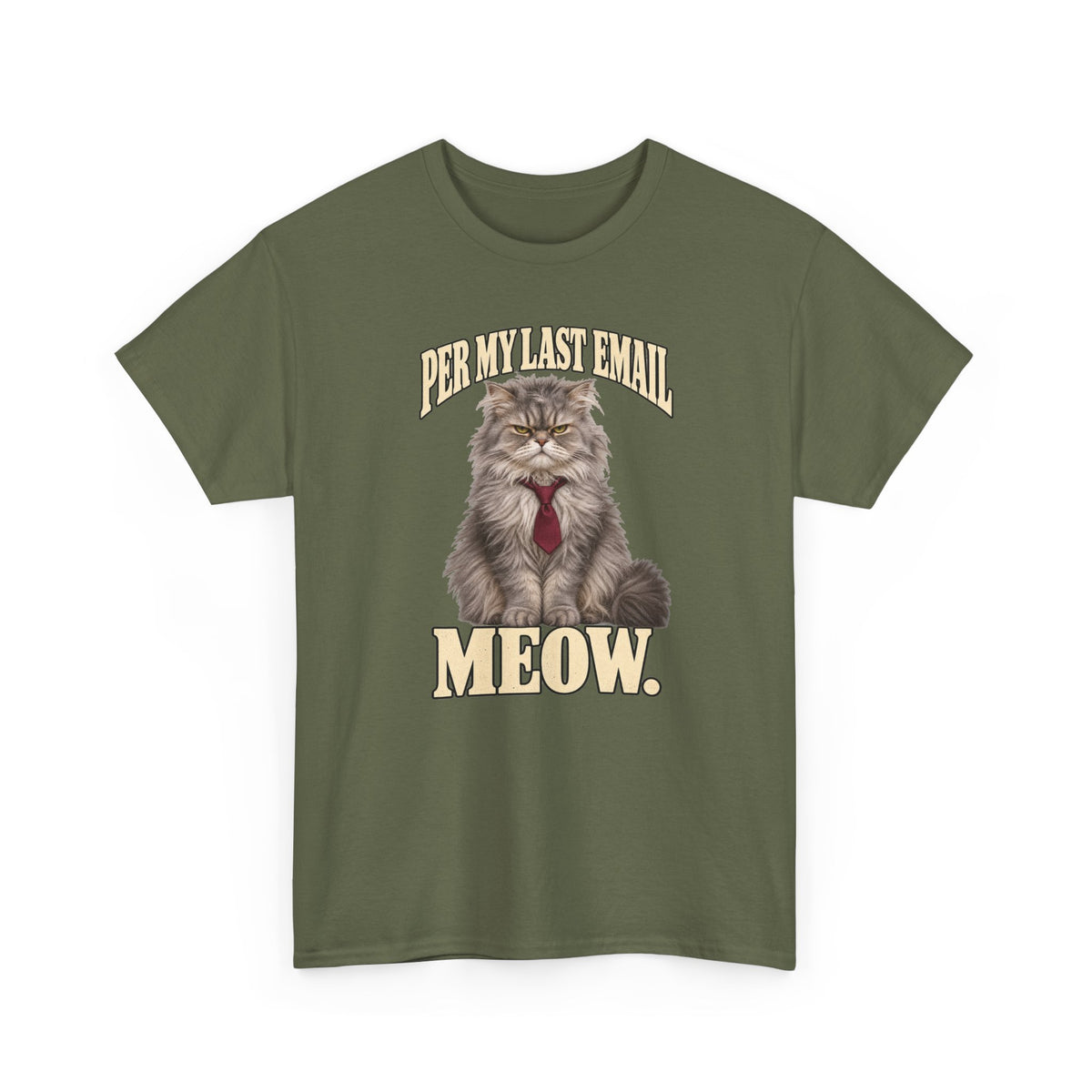 Per My Last Email Meow T-Shirt Funny Office Cat Work From Home Tee