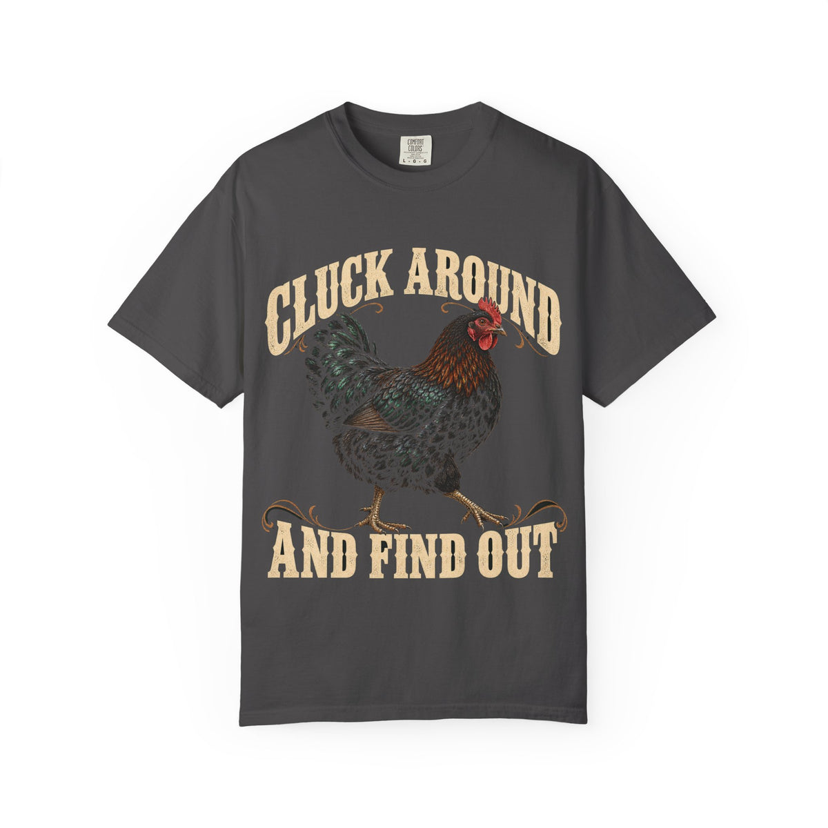 Cluck Around and Find Out Black Hen Tee Funny Chicken FAFO Pun Shirt