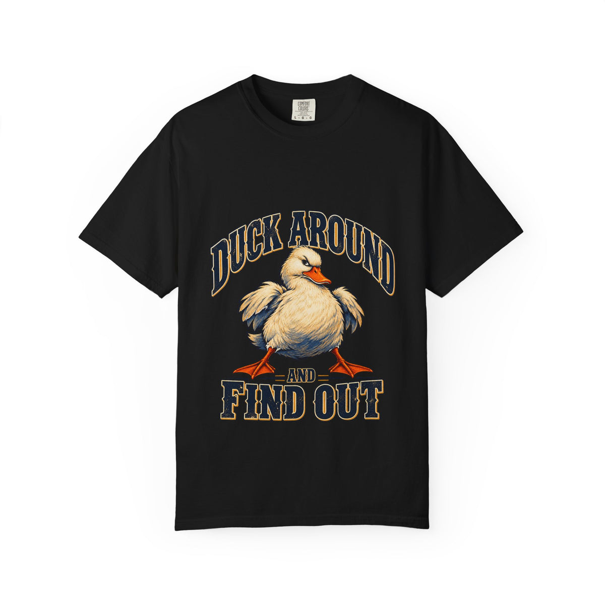 Duck Around and Find Out White Duck Tee Funny FAFO Pun Shirt